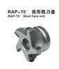 供应台湾sant RAP-75 壳形铣刀盘